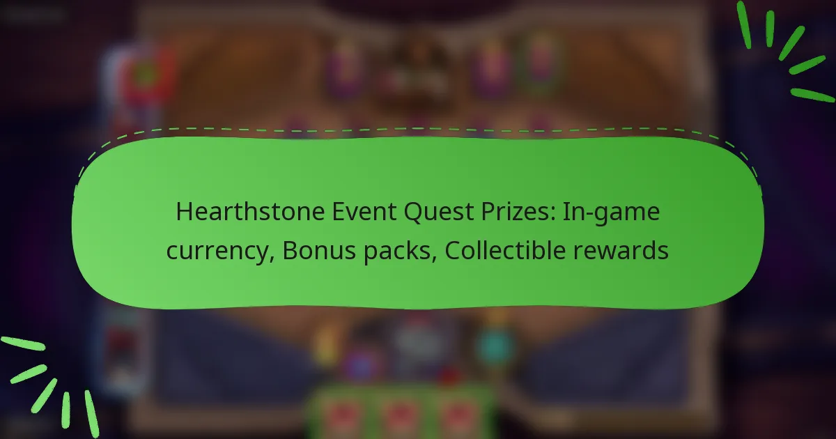 Hearthstone Event Quest Prizes: In-game currency, Bonus packs, Collectible rewards