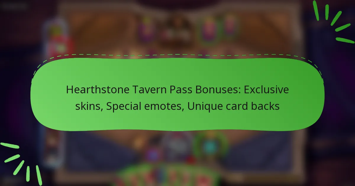 Hearthstone Tavern Pass Bonuses: Exclusive skins, Special emotes, Unique card backs