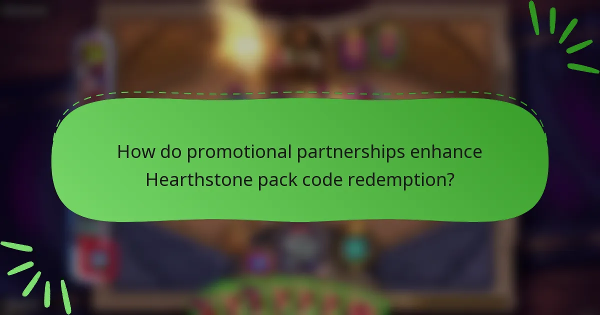 How do promotional partnerships enhance Hearthstone pack code redemption?