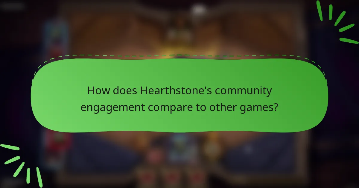 How does Hearthstone's community engagement compare to other games?