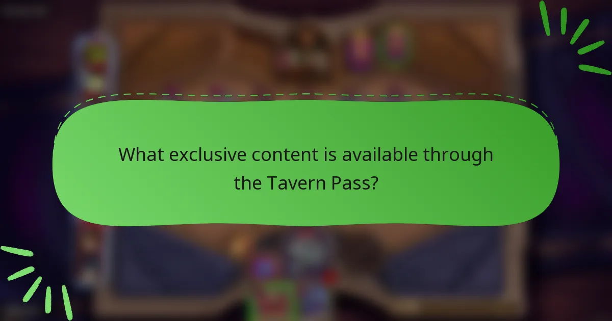 What exclusive content is available through the Tavern Pass?