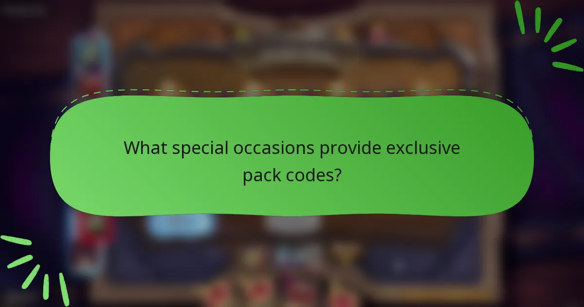 What special occasions provide exclusive pack codes?