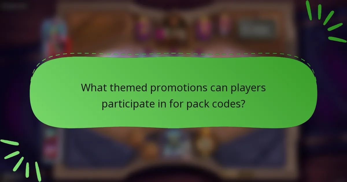 What themed promotions can players participate in for pack codes?