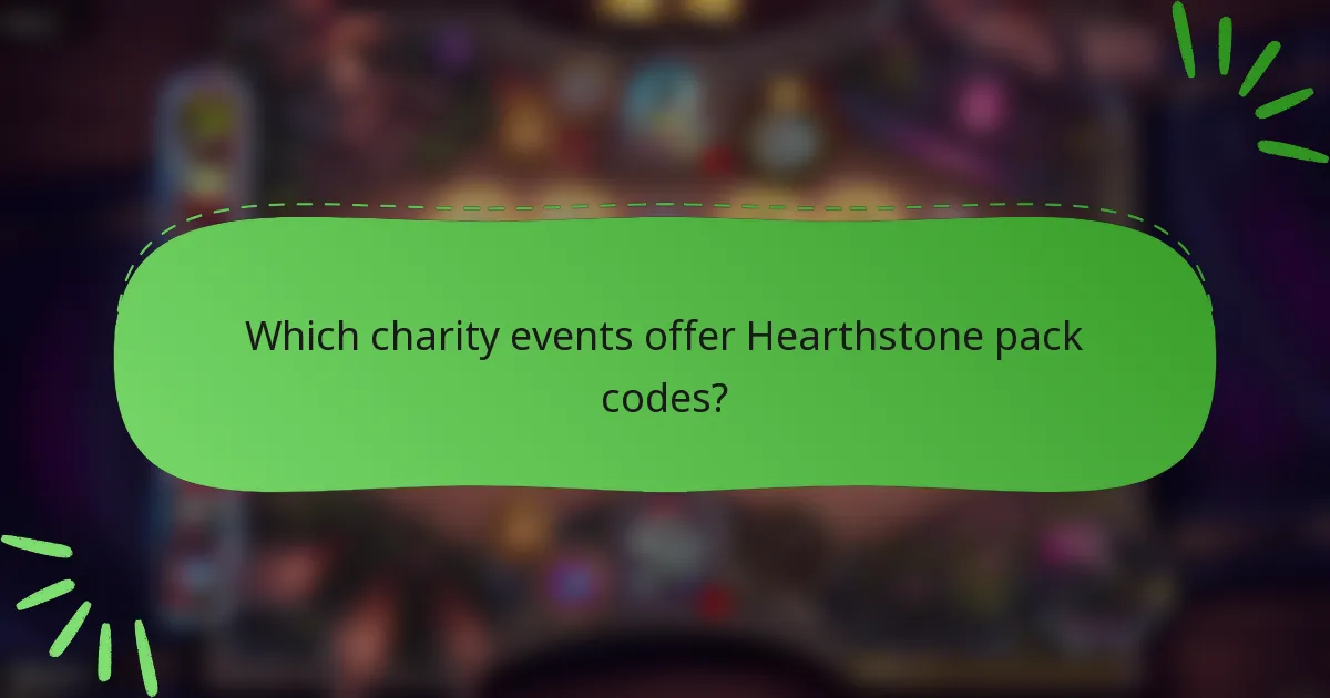 Which charity events offer Hearthstone pack codes?